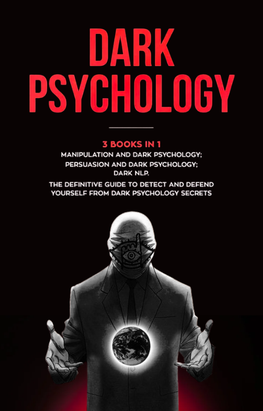 Dark psychology manipulation and dark truth